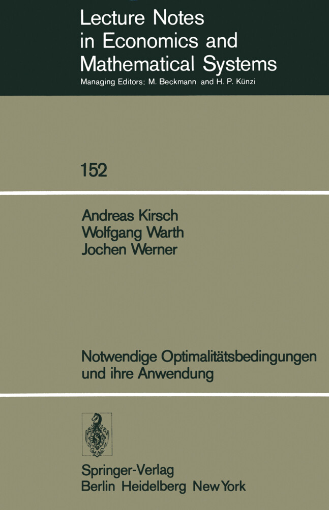 Notwendige Optimalitätsbedingungen und ihre Anwendung von Springer Berlin Heidelberg