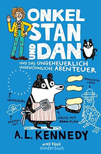 Onkel Stan und Dan und das ungeheuerlich ungewöhnliche Abenteuer: Band 2