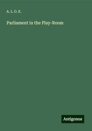 Parliament in the Play-Room