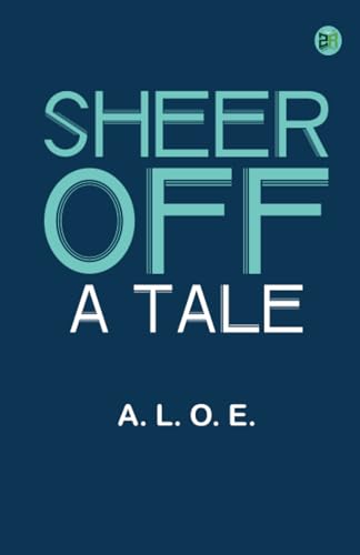 Sheer Off: A Tale