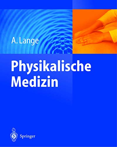 Physikalische Medizin von Springer