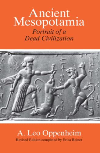 Ancient Mesopotamia: Portrait of a Dead Civilization von University of Chicago Press