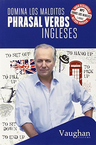 Domina los malditos phrasal verbs ingleses (Irene Lapaz Heredero) von VAUGHAN