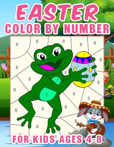 Easter Color By Number For Kids Ages 4-8: 50 Easy Easter Themed Color By Number Coloring Pages