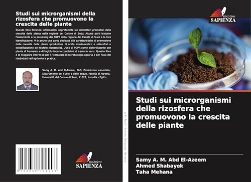 Studi sui microrganismi della rizosfera che promuovono la crescita delle piante von VDM Verlag