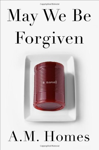May We Be Forgiven: A Novel von Viking Adult