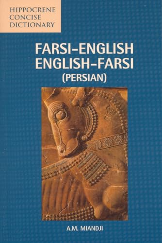 Farsi-English/English-Farsi (Persian) Concise Dictionary: 8400 entries (Hippocrene Concise Dictionary)