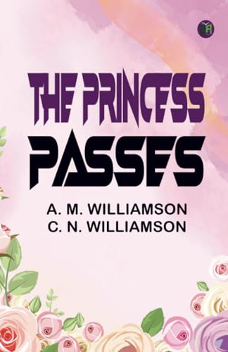 The Princess Passes von Zinc Read