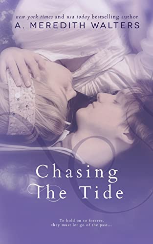 Chasing the Tide (Reclaiming the Sand, Band 2)