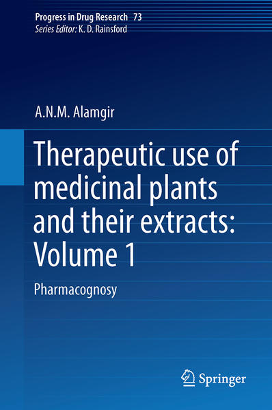 Therapeutic Use of Medicinal Plants and Their Extracts: Volume 1 von Springer-Verlag GmbH