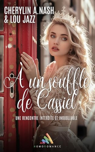 À un souffle de Cassiel: Roman lesbien, romance fantastique contemporaine