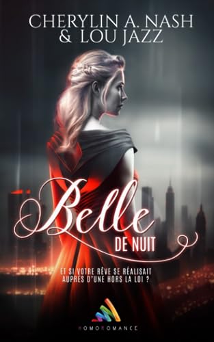 Belle de nuit: Livre lesbien, Roman lesbien von Homoromance Éditions