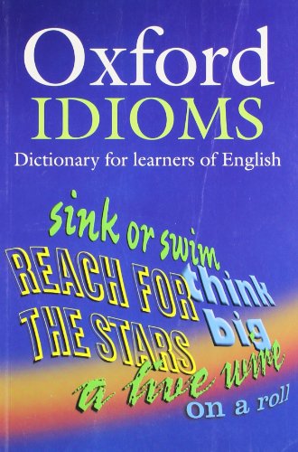 Oxford Learner's Dictionary of English Idioms