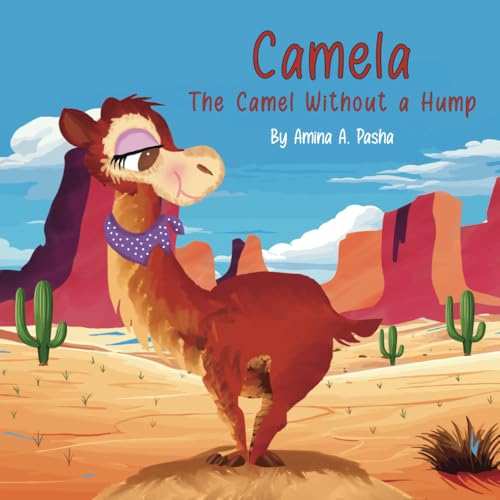 Camela: The Camel Without a Hump