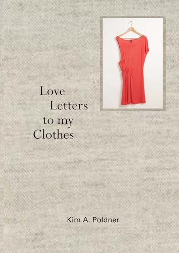 Love Letters to my Clothes von Lecturis