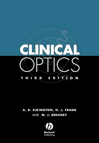 Clinical Optics Third Edition Clinical Optics Third Edition von Wiley-Blackwell