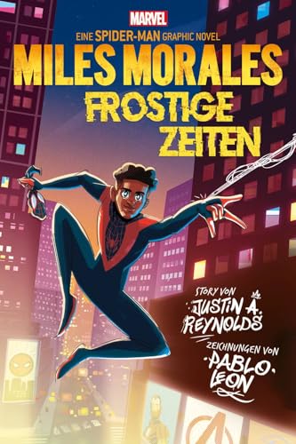 Spider-Man: Miles Morales - Frostige Zeiten: eine Spider-Man Graphic Novel von Panini Verlags GmbH