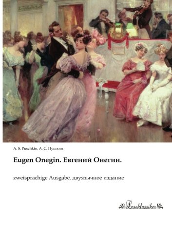 Eugen Onegin.: zweisprachige Ausgabe