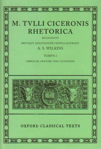 Rhetorica.Vol.1: Volume I: Libros de Oratore Tres (Oxford Classical Texts, Band 1) von Oxford University Press