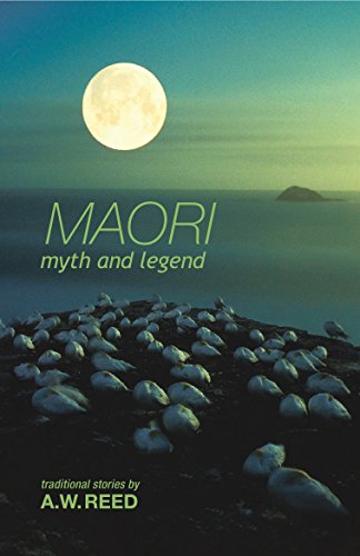 Maori Myth And Legend von Raupo Publishing (NZ) Ltd