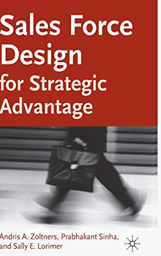 Sales Force Design For Strategic Advantage von MACMILLAN