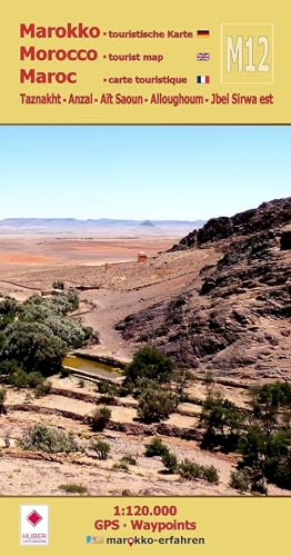 M12: Taznakht - Anzal - Aït Saoun - Alloughoum - Jbel Sirwa est: Marokko Touristische Karte (Touristische Landkarten Marokko 1:120.000: www.marokko-erfahren.de) von Huber Kartographie