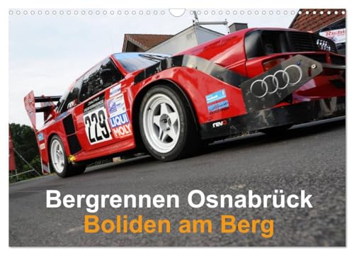 Bergrennen Osnabrück – Boliden am Berg (Wandkalender 2024 DIN A3 quer), CALVENDO Monatskalender: Internationales Osnabrücker Bergrennen von CALVENDO