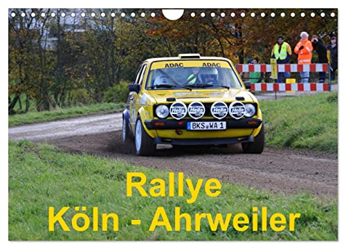 Rallye, Köln - Ahrweiler (Wandkalender 2024 DIN A4 quer), CALVENDO Monatskalender von CALVENDO