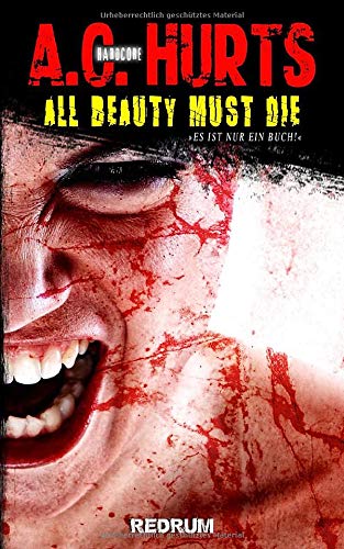 All Beauty Must Die von Redrum Books