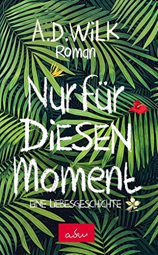 Nur für diesen Moment: Eine Liebesgeschichte - Sonderausgabe