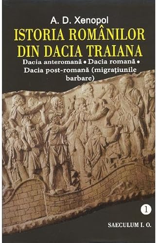 Istoria Romanilor Din Dacia Traiana