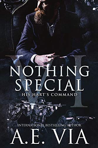 Nothing Special VI: His Hart's Command von Independently Published
