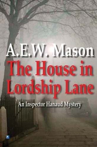 The House in Lordship Lane (Inspector Hanaud, Band 5) von House of Stratus