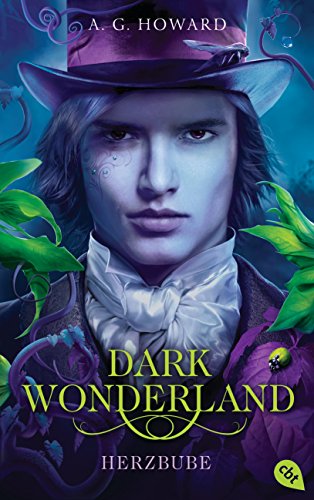 Dark Wonderland - Herzbube: Romantische Dark Fantasy (Die Dark Wonderland-Reihe, Band 2)