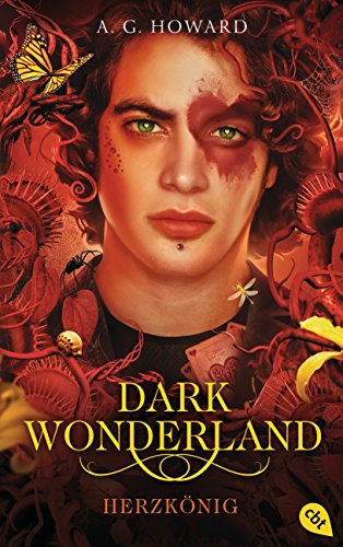 Dark Wonderland - Herzkönig: Romantische Dark Fantasy (Die Dark Wonderland-Reihe, Band 3)