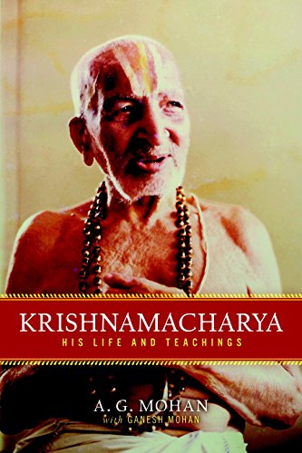 Krishnamacharya: His Life and Teachings von Shambhala