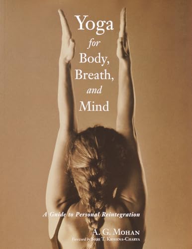 Yoga for Body, Breath, and Mind: A Guide to Personal Reintegration von Shambhala Publications