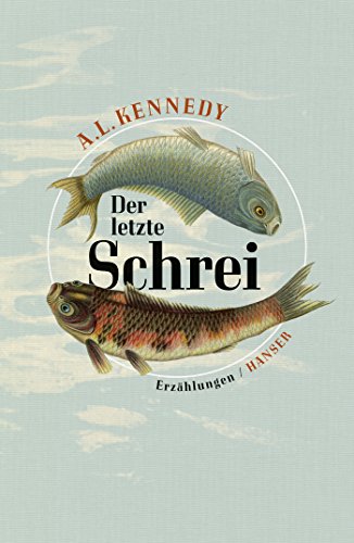 Der letzte Schrei: Erzählungen von HANSER FACHBUCHVERLAG