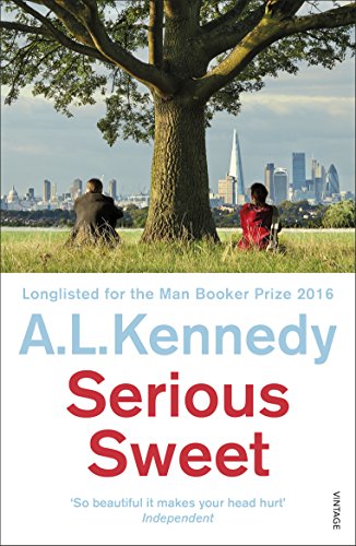 Serious Sweet: Longlisted for the Man Booker Prize 2016 von Vintage