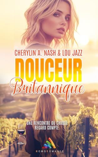 Douceur Britannique: Romance lesbienne New Adult, livre lesbien von Homoromance Éditions