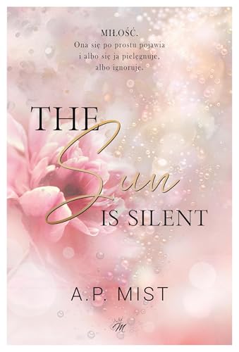 The sun is silent von Moje Wydawnictwo