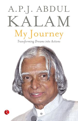 My Journey: Transforming Dreams Into Actions von Rupa Publications India