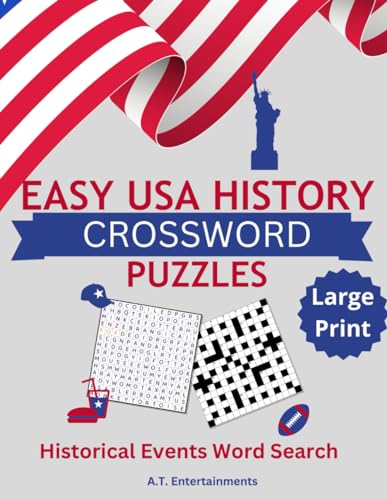 Easy USA History Crosswords Puzzles: HistorIcal event word search for adults large print von Independently published