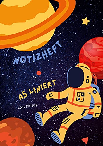 Dünnes Notizheft für Kinder - A5 liniert - Softcover Astronaut - FSC Papier: Notebook A5 liniert - weißes Papier Dünnes Notizheft für Kinder - A5 liniert - Softcover Astronaut - FSC Papier: Notebook A5 liniert - weißes Papier