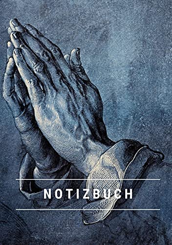 Notizbuch klein A5 Blanko - Notizheft 44 Seiten 90g/m² - Softcover Albrecht Dürer "Betende Hände" - FSC Papier: Notebook A5 Blanko weißes Papier Notizbuch klein A5 Blanko - Notizheft 44 Seiten 90g/m² - Softcover Albrecht Dürer "Betende Hände" - FSC Papier: Notebook A5 Blanko weißes Papier