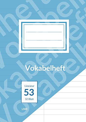 Vokabelheft A5 liniert - Lineatur 53 - 2 Spalten - 32 Blatt - FSC Papier: Papierqualität 90 g/m² - geeignet für Tinte - Umschlagfarbe: blau
