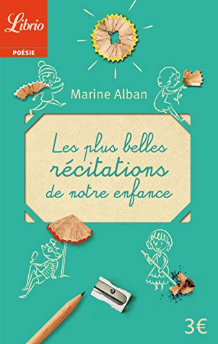 Les plus belles recitations de notre enfance Les plus belles recitations de notre enfance von J'AI LU