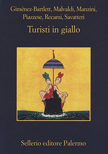 Turisti in giallo (La memoria)