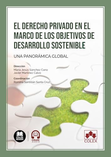 El Derecho privado en el marco de los objetivos de desarrollo sostenible: una panorámica global (Monografías) El Derecho privado en el marco de los objetivos de desarrollo sostenible: una panorámica global (Monografías) von Editorial Colex