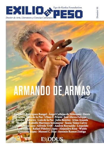 Exilio en Peso: Armando de Armas